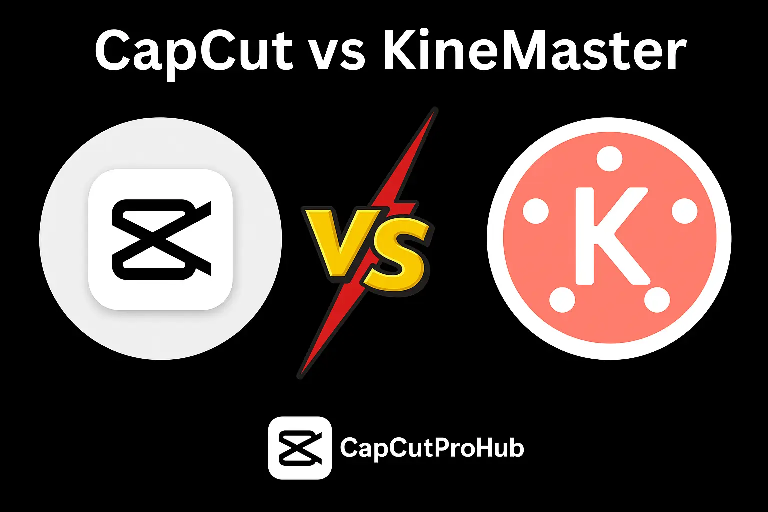 CapCut latest version vs KineMaster